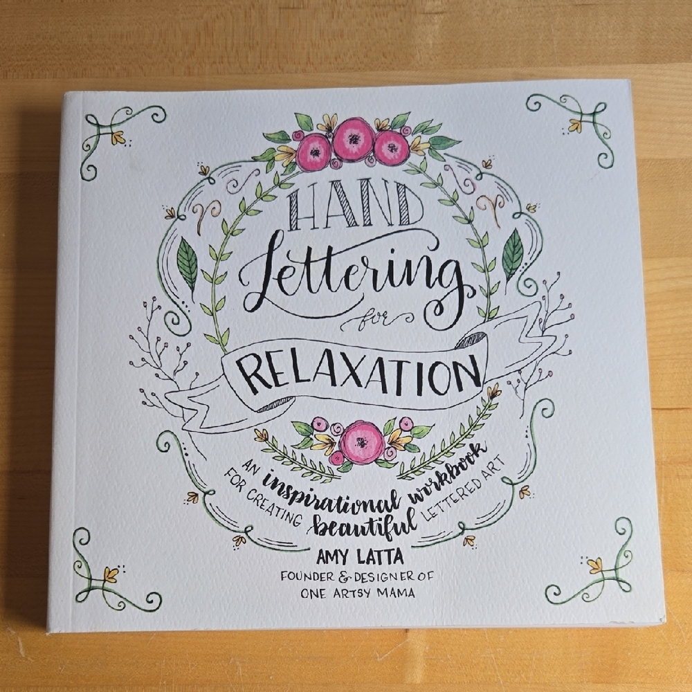 Hand Lettering for Relaxation By Amy Latta